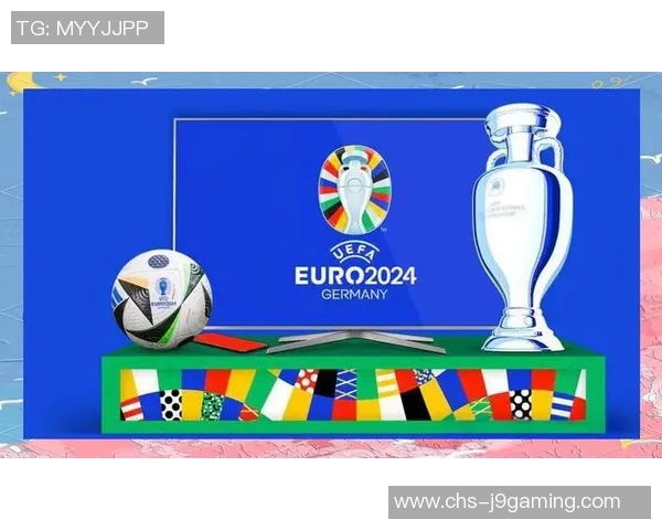 欧洲杯足球赛的历史演变与未来展望：激情与荣耀的碰撞之旅